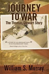 Book cover of Journey to War by William S. Murray