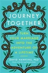 Book cover of Journey Together by David Hawkins