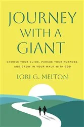 Book cover of Journey with a Giant by Lori G. Melton