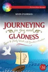 Book cover of Journeying in Joy and Gladness by Kevin O'Gorman