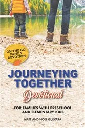 Book cover of Journeying Together Family Devotional by Matt Guevara
