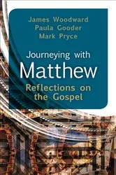 Book cover of Journeying with Matthew by James Woodward