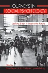 Book cover of Journeys in Social Psychology by Robert Levine