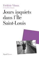 Book cover of Jours inquiets dans l'Île Saint-Louis by Unknown