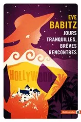 Book cover of Jours tranquilles, brèves rencontres by Unknown