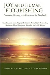 Book cover of Joy and Human Flourishing by Miroslav Volf