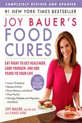 Book cover of Joy Bauer's Food Cures by Joy Bauer