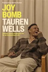 Book cover of Joy Bomb by Tauren Wells
