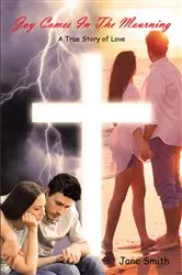 Book cover of Joy Comes In The Mourning by Unknown