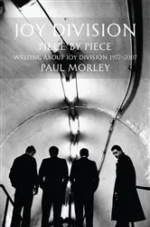 Book cover of Joy Division by Paul Morley