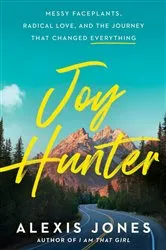 Book cover of Joy Hunter by Alexis Jones