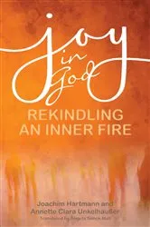 Book cover of Joy in God by Joachim Hartmann