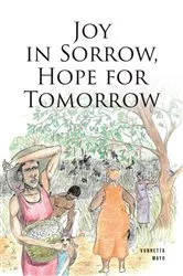 Book cover of Joy in Sorrow, Hope for Tomorrow by Vonnetta Mayo