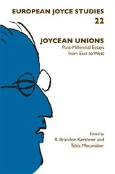 Book cover of Joycean Unions by R. Brandon Kershner