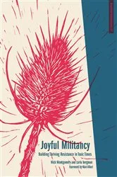 Book cover of Joyful Militancy by Carla Bergman