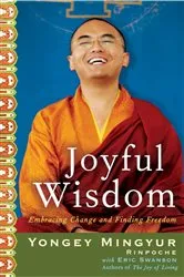 Book cover of Joyful Wisdom by Yongey Mingyur Rinpoche