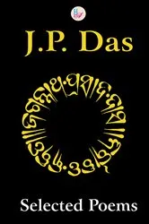 Book cover of J.P. Das:Selected Poems by J. P. Das