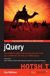 Book cover of jQuery Hotshot by Dan Wellman