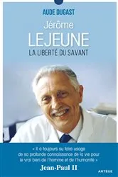 Book cover of Jérôme Lejeune by Aude Dugast