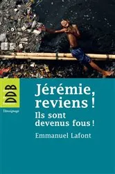 Book cover of Jérémie, reviens ! by Mgr Emmanuel Lafont