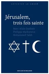 Book cover of Jérusalem, trois fois sainte by Unknown