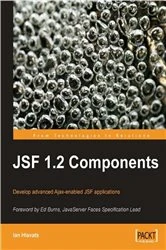 Book cover of JSF 1.2 Components by Ian Hlavats