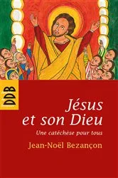 Book cover of Jésus et son Dieu by Unknown