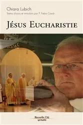 Book cover of Jésus Eucharistie by Chiara Lubich