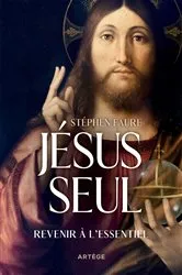 Book cover of Jésus seul by Père Stéphen Faure