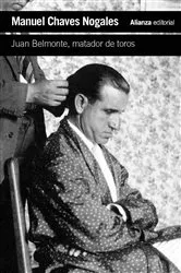 Book cover of Juan Belmonte, matador de toros by Manuel Chaves Nogales
