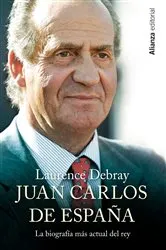 Book cover of Juan Carlos de España by Laurence Debray