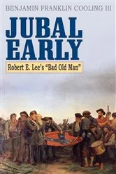 Book cover of Jubal Early by Benjamin Franklin Cooling