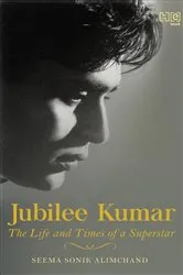 Book cover of Jubilee Kumar by Seema Sonik Alimchand