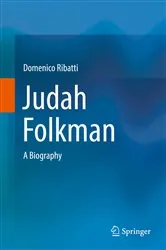 Book cover of Judah Folkman by Domenico Ribatti