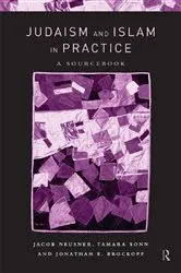 Book cover of Judaism and Islam in Practice by Jonathan E. Brockopp