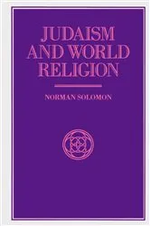 Book cover of Judaism and World Religion by Norman Solomon