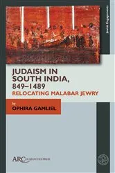 Book cover of Judaism in South India, 849–1489 by Ophira Gamliel
