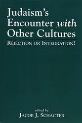 Book cover of Judaism's Encounter with Other Cultures by Unknown