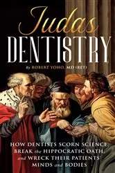 Book cover of Judas Dentistry by Unknown
