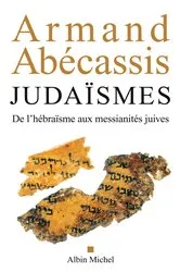 Book cover of Judaïsmes by Armand Abécassis