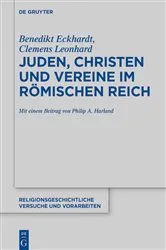 Book cover of Juden, Christen und Vereine im Römischen Reich by Benedikt Eckhardt