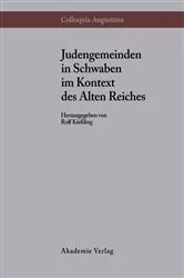 Book cover of Judengemeinden in Schwaben im Kontext des Alten Reiches by Rolf Kießling