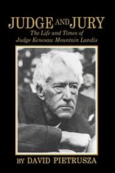 Book cover of Judge and Jury by David Pietrusza