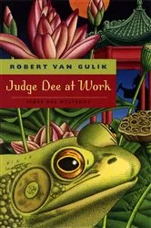 Book cover of Judge Dee at Work by Robert van Gulik