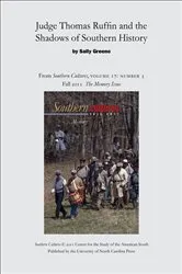 Book cover of Judge Thomas Ruffin and the Shadows of Southern History by Sally Greene