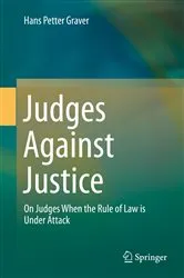 Book cover of Judges Against Justice by Unknown