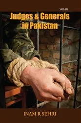 Book cover of Judges and Generals in Pakistan (2011-2016): Volume III by Unknown