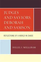 Book cover of Judges and Saviors, Deborah and Samson by Hillel I. Millgram