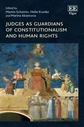 Book cover of Judges as Guardians of Constitutionalism and Human Rights by Unknown