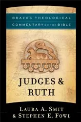 Book cover of Judges & Ruth (Brazos Theological Commentary on the Bible) by Unknown